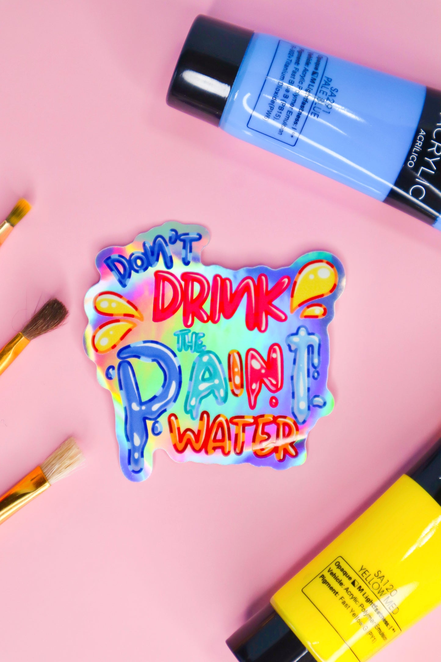 Holographic Don't Drink the Paint Water Sticker