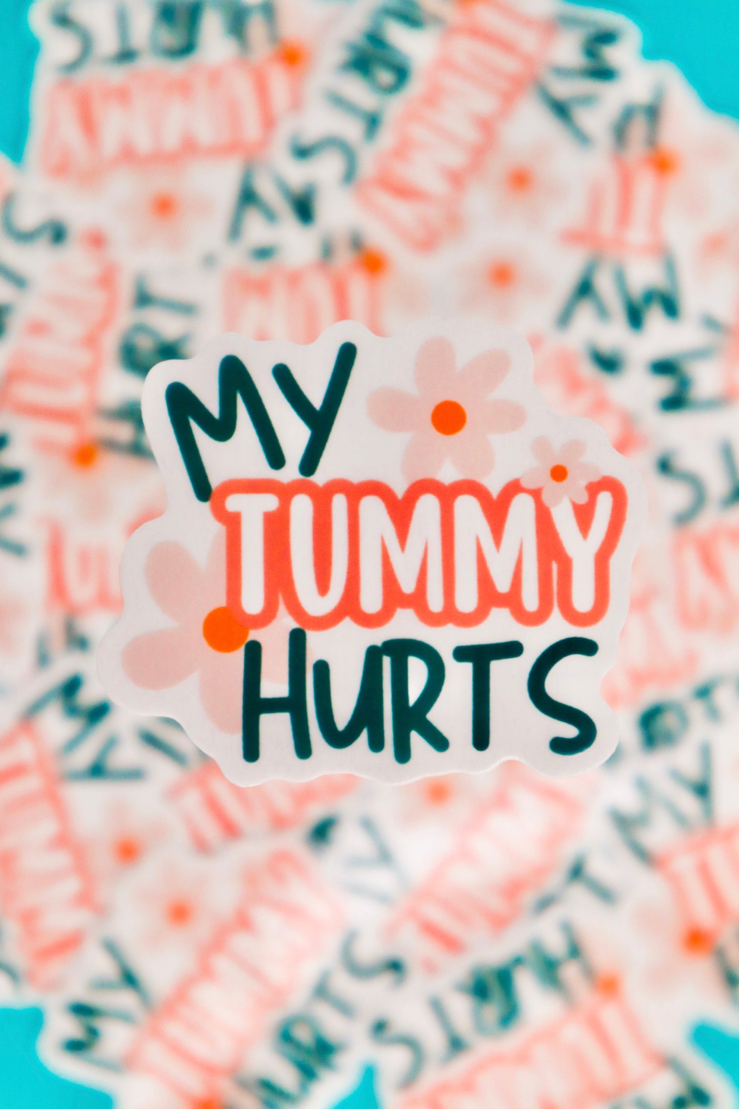 My Tummy Hurts Sticker